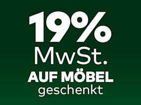 19% MwSt. auf Möbel geschenkt