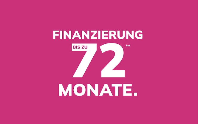 Finanzierung bis zu 72 Monate